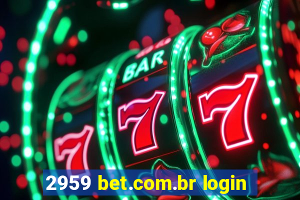 2959 bet.com.br login